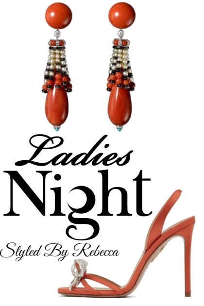 Ladies Night 8/8/22- コーディネート