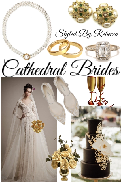 Cathedral Brides- Combinazione di moda