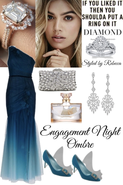 Engagement Night Ombre- Fashion set