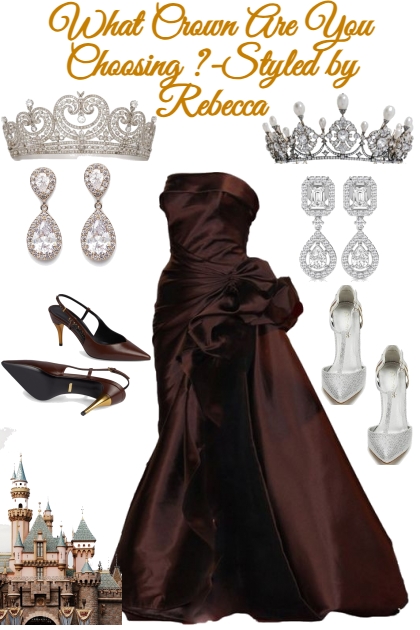 What Crown Are You Choosing?- Combinazione di moda
