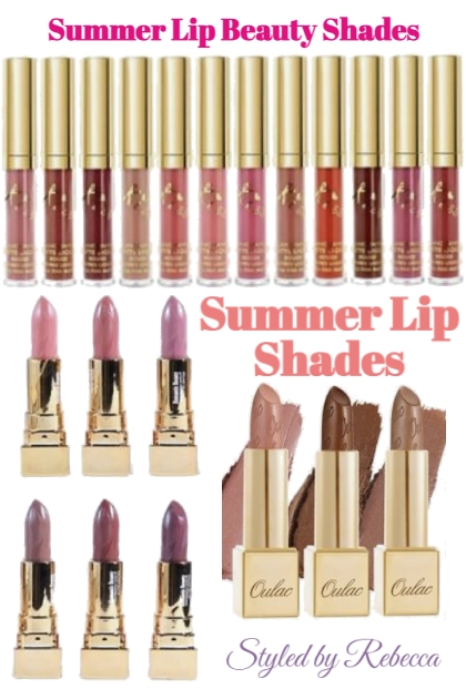 Summer Lip Shades-5/13/24- Fashion set