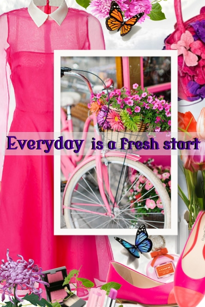 Everyday is a fresh start- Combinazione di moda