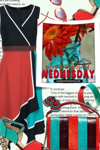 Have a wonderful Wednesday- Combinazione di moda