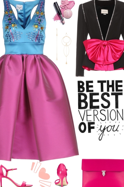 Be the best version of you <3- combinação de moda