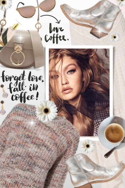 forget love, fall in coffee!- Modna kombinacija