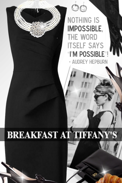 Breakfast at Tiffany's- Combinazione di moda