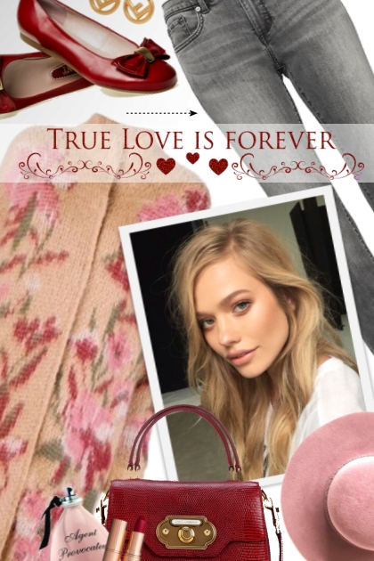 True Love is Forever- Модное сочетание