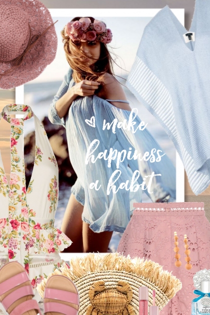 make happiness a habit- combinação de moda