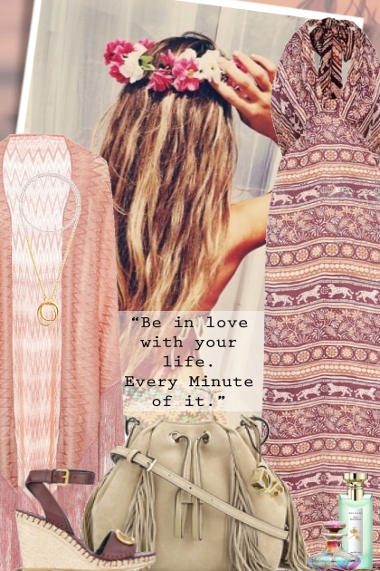Be in love with your life- Fashion set