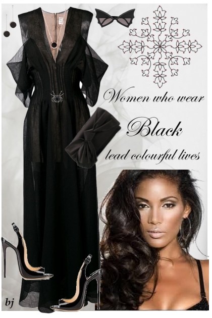 Women Who Wear Black...............- Modna kombinacija