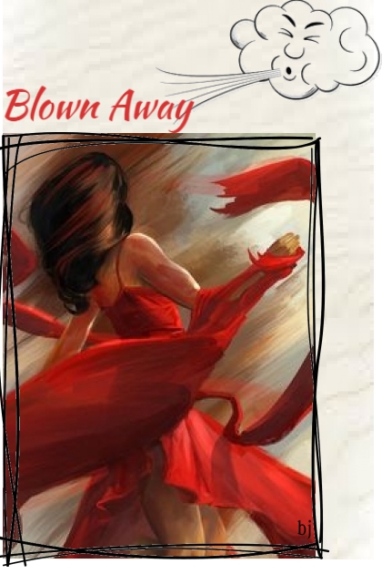 Blown Away- Modna kombinacija