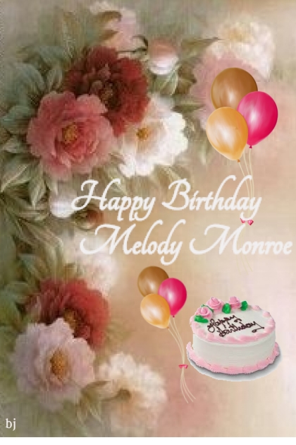 Happy Birthday Melody Monroe- Combinaciónde moda