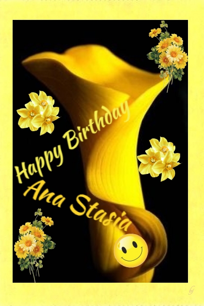 Happy Birthday Ana Stasia!- Kreacja