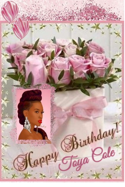 Happy Birthday Toya Cole- Fashion set