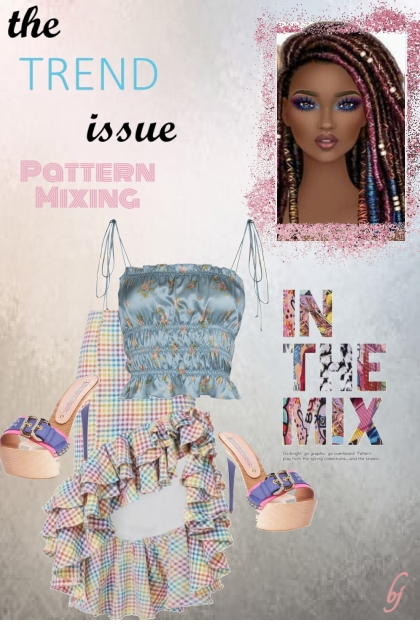The Trend issue--Pattern Mixing- Fashion set