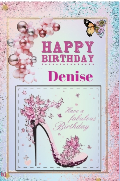 Happy Birthday Denise!!- Combinaciónde moda