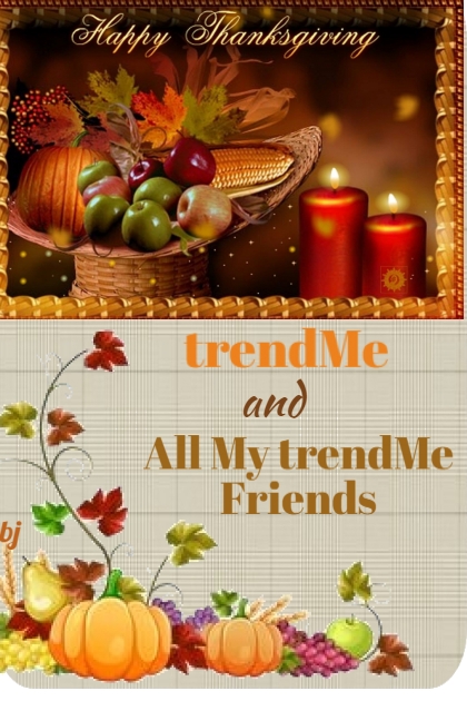 Happy Thanksgiving trendMe and Friends