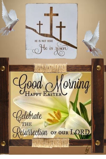 Good Morning--Happy Easter!- Modna kombinacija