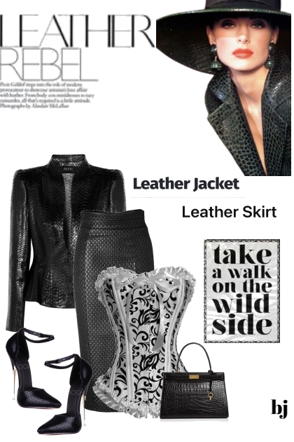 Leather Rebel--A Walk on the Wild Side- combinação de moda