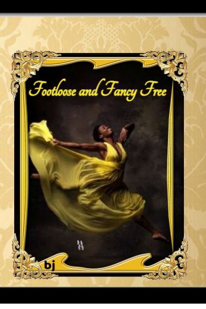 Footloose and Fancy Free- Fashion set