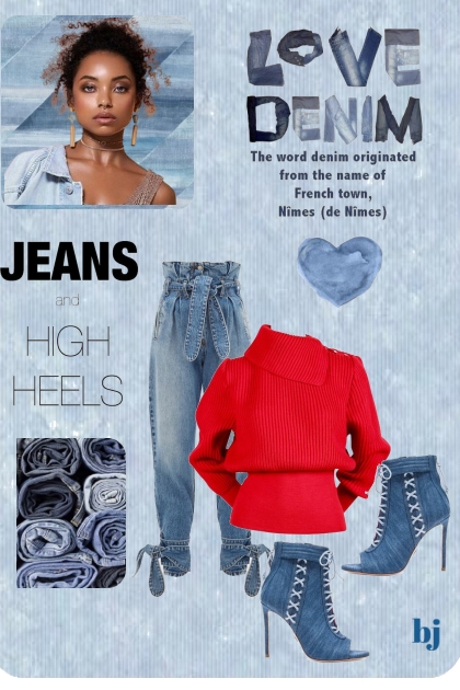 Love Denim--Jeans in High Heels- Modna kombinacija