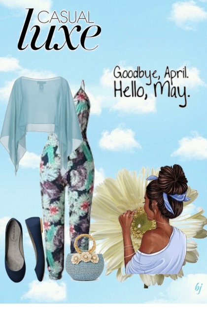 Goodbye April.  Hello May.- Модное сочетание