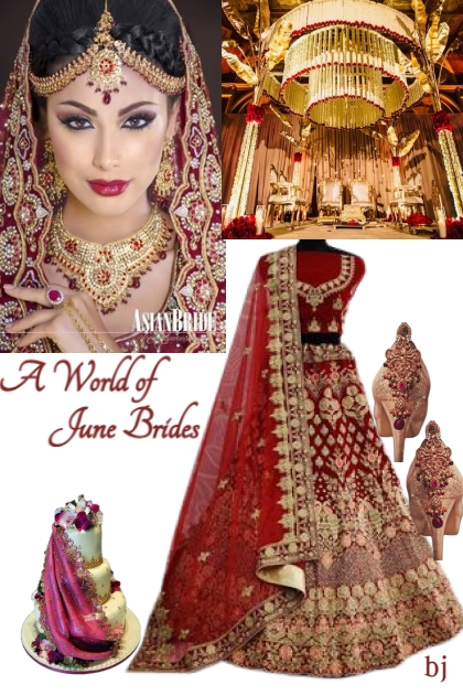 A World of June Brides--South Asian- Combinazione di moda