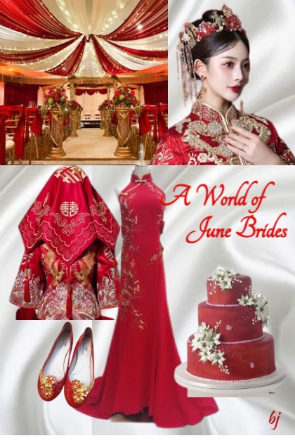 A World of June Brides--East Asian- Combinazione di moda