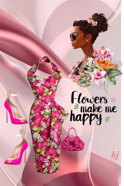 Flowers Make Me Happy...- Fashion set