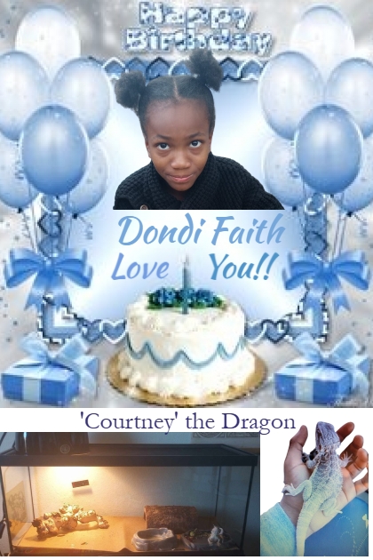 Happy Birthday Dondi Faith!!