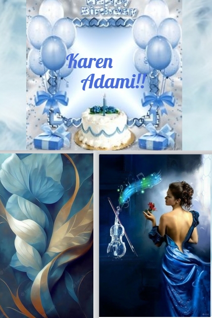 Happy Birthday Karen Adami!