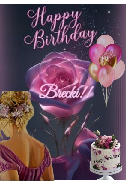 Happy Birthday Brecki!!- 搭配