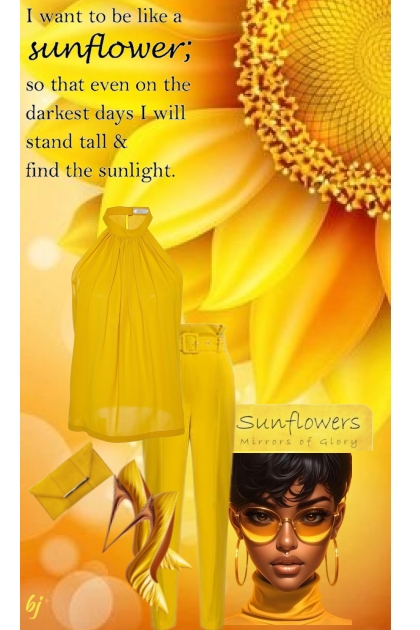 I Want to be a Sunflower...