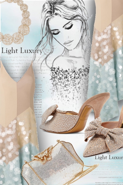 Light Luxury....- Combinazione di moda