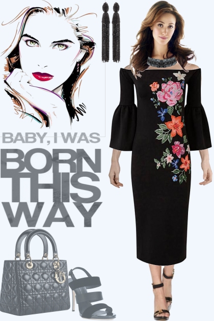 I Was Born This Way!- Combinazione di moda
