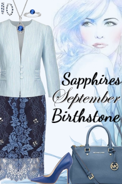 Sapphires--September's Birthstone!- Fashion set