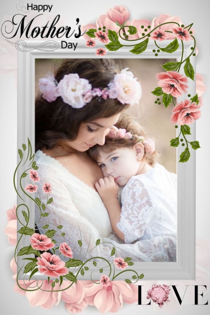 Happy Mother's Day To All The Mom's!- Combinaciónde moda