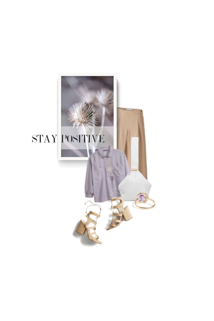 Stay Positive- Combinazione di moda