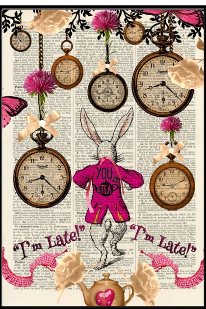 "I'm Late!" I'm Late!"- Combinaciónde moda