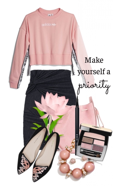 Make yourself a priority.....- Fashion set