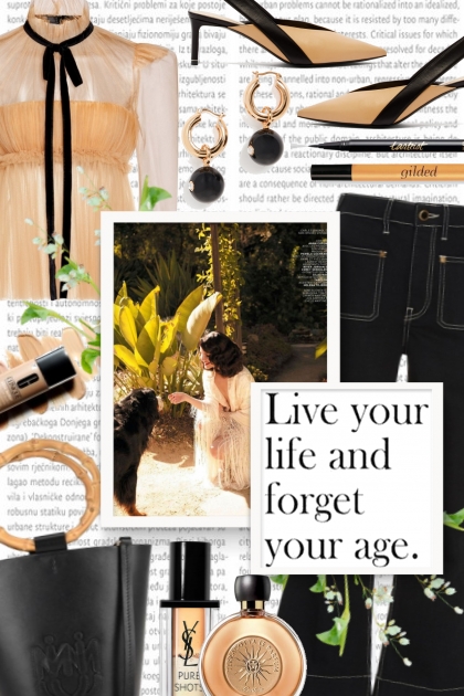 live your life and forget your age- combinação de moda