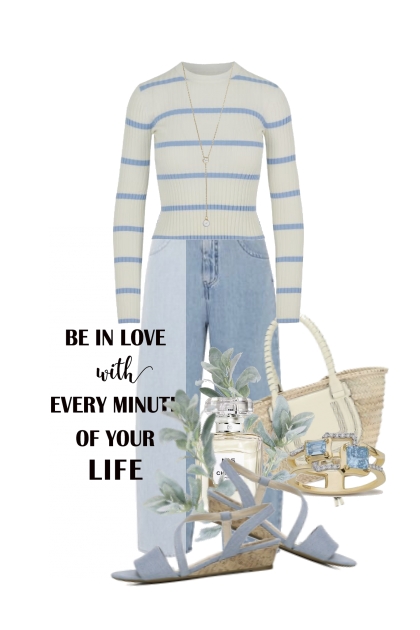 be in love with every minute of life- Fashion set