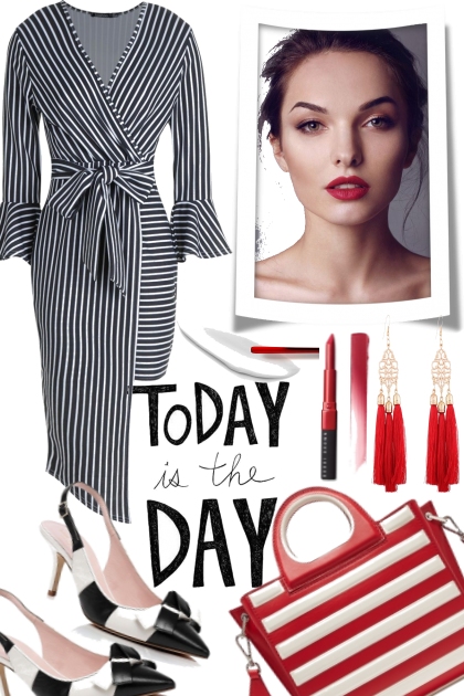 Today is the Day- Fashion set