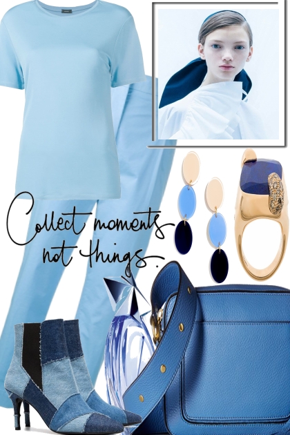 COLLECT MOMENTS NOT THINGS- Combinazione di moda