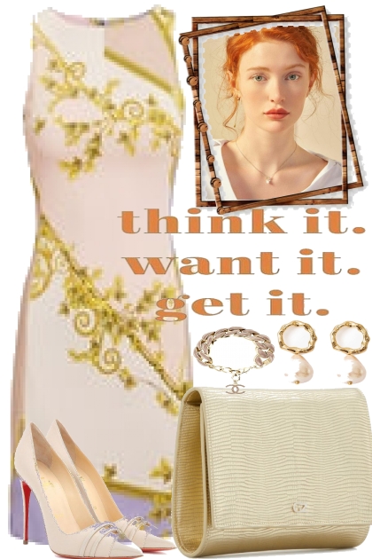 THINK IT. WANT IT. GET IT.- Combinazione di moda