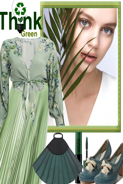 THINK .GREEN- Модное сочетание
