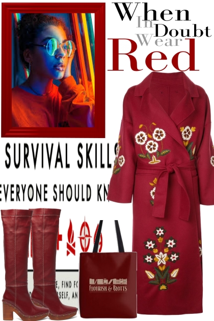 WHEN I DOUBT WEAR RED- Combinazione di moda