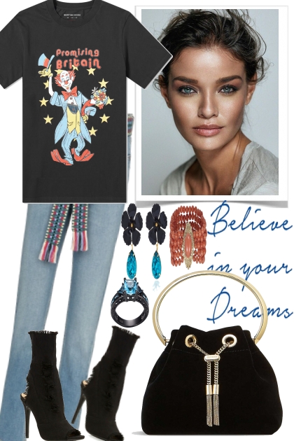--believe in your dreams- Fashion set