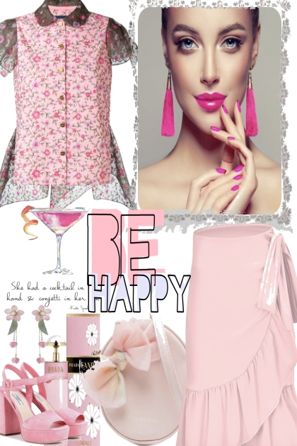 BE HAPPY!- Fashion set