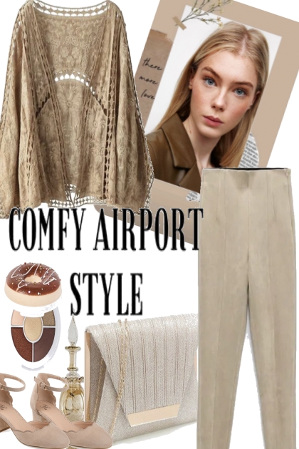COMFY AIRPORT STYLE- Modna kombinacija